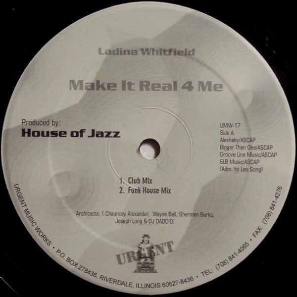 Ladina Whitfield - Make It Real 4 Me | Urgent Music Works (UMW-17)