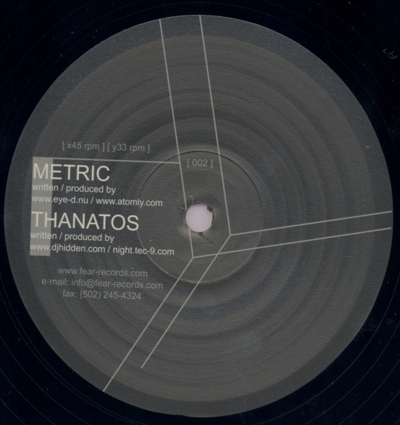 Eye-D & Atomly / DJ Hidden - Metric / Thanatos | Fear Records (FEAR002)