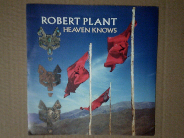 Robert Plant - Heaven Knows | Es Paranza Records (79 9373-7) Robert Plant - Heaven Knows | Es Paranza Records (79 9373-7)