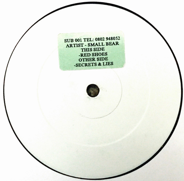 Small Bear - Red Shoes / Secrets & Lies | Not On Label (SUB 001)