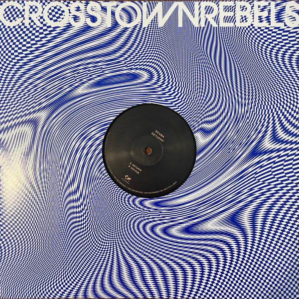 Scuba - GetUppp | Crosstown Rebels (CRM341)