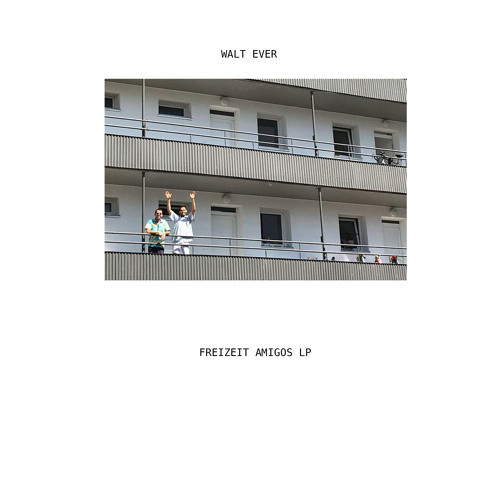 Walt Ever - Freizeit Amigos LP | 1-069-PAGE-ME (PAGEME001)