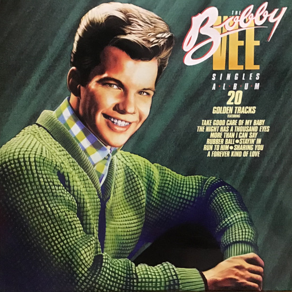 Bobby Vee - The Bobby Vee Singles Album | United Artists Records (UAG 30253) Bobby Vee - The Bobby Vee Singles Album | United Artists Records (UAG 30253)