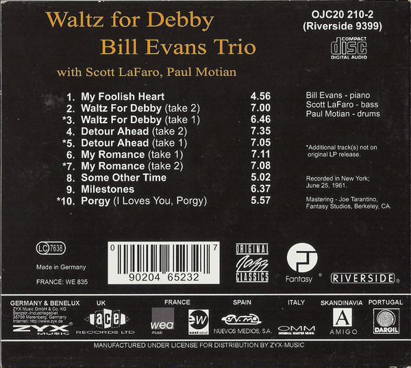 The Bill Evans Trio With Scott LaFaro , Paul Motian - Waltz For Debby | Original Jazz Classics (OJC20 210-2) - 2 The Bill Evans Trio With Scott LaFaro , Paul Motian - Waltz For Debby | Original Jazz Classics (OJC20 210-2) - 2