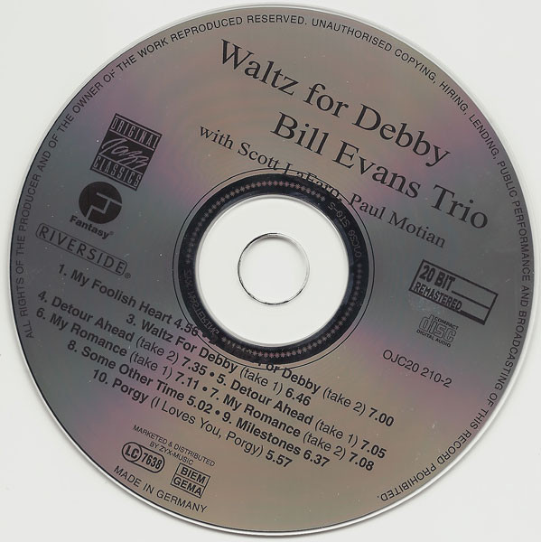 The Bill Evans Trio With Scott LaFaro , Paul Motian - Waltz For Debby | Original Jazz Classics (OJC20 210-2) - 3 The Bill Evans Trio With Scott LaFaro , Paul Motian - Waltz For Debby | Original Jazz Classics (OJC20 210-2) - 3