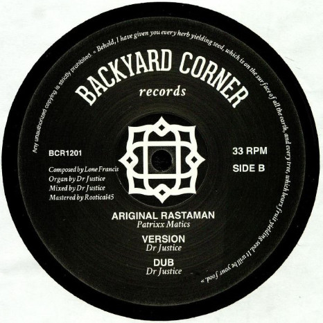 Dixie Peach / Patrixx Matic - Chant Rastafari / Ariginal Rastaman | Backyard Corner Records (BCR1201) - 2