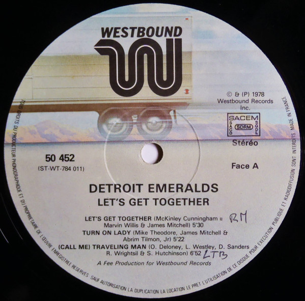 Detroit Emeralds - Let's Get Together | Westbound Records (50 452)