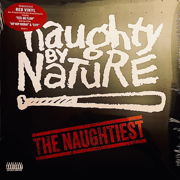 Naughty By Nature - The Naughtiest | Tommy Boy (TB-5571-1) Naughty By Nature - The Naughtiest | Tommy Boy (TB-5571-1)