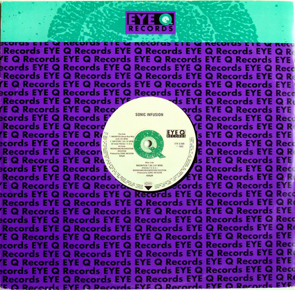 Sonic Infusion - Magnifica | Eye Q Records (EYE Q 006)