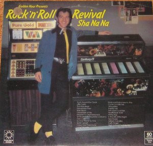 Sha Na Na - Golden Hour Presents Rock 'N' Roll Revival Sha Na Na | Golden Hour (GH 867) Sha Na Na - Golden Hour Presents Rock 'N' Roll Revival Sha Na Na | Golden Hour (GH 867)