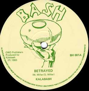 Kalabash Twins - Betrayed | Bash (BH 001) - main