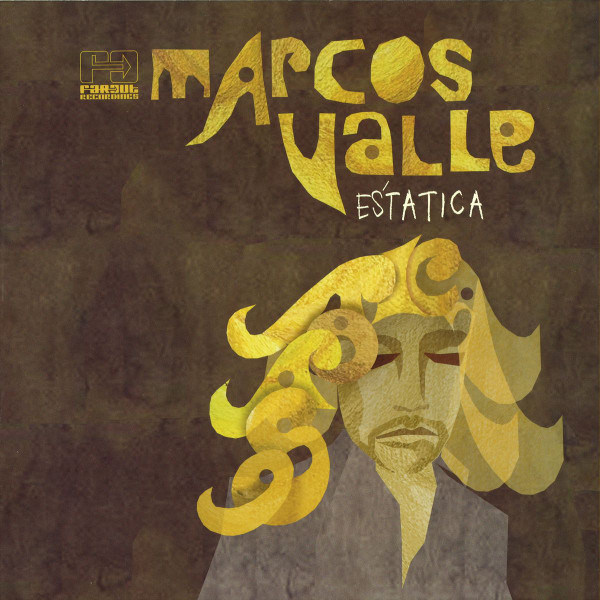 Marcos Valle - Estática | Far Out Recordings (FARO153LP)