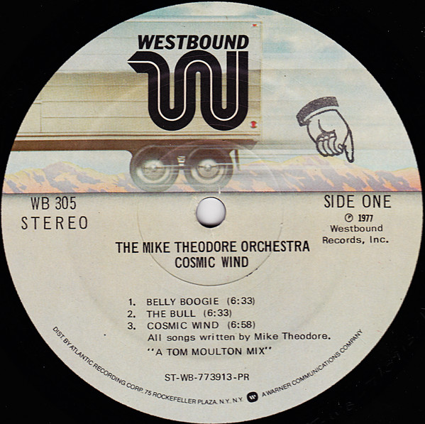 The Mike Theodore Orchestra - Cosmic Wind | Westbound Records (WB 305) - 3