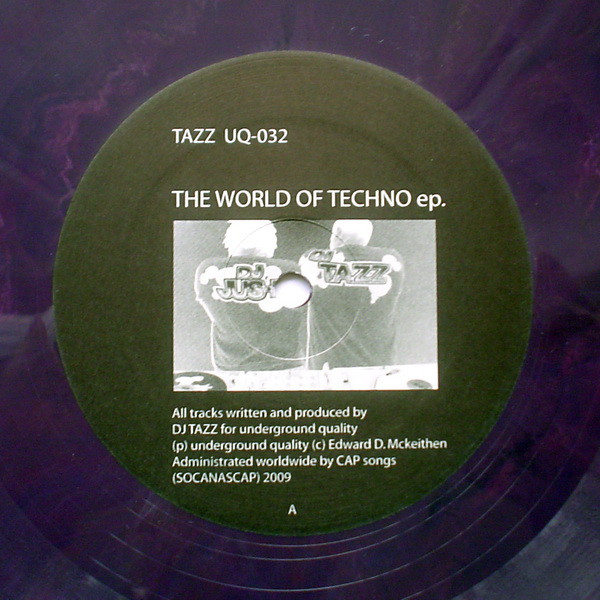 Tazz - The World Of Techno EP. | Underground Quality (UQ-032) - main Tazz - The World Of Techno EP. | Underground Quality (UQ-032) - main