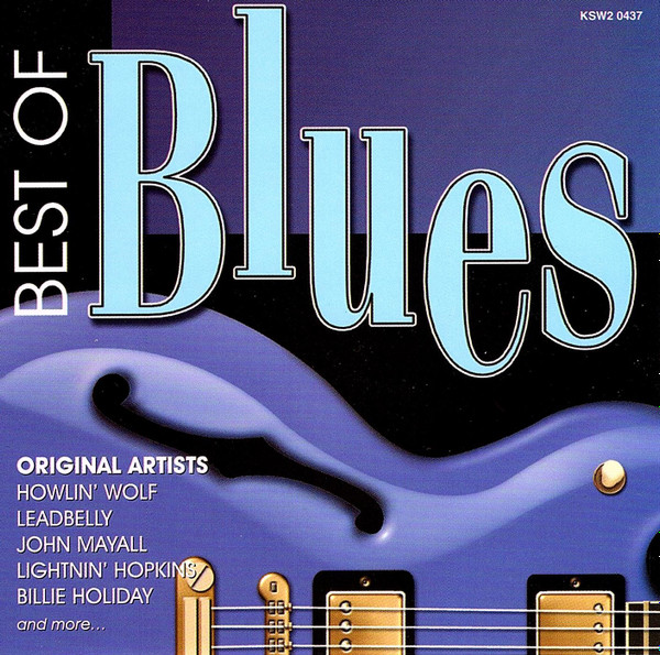 Various - Best Of Blues (Disc Two) | Madacy Entertainment (KSW2 0437)