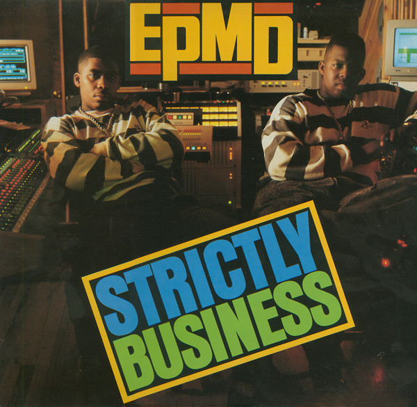 EPMD - Strictly Business | Fresh Records (LPRE-82006)