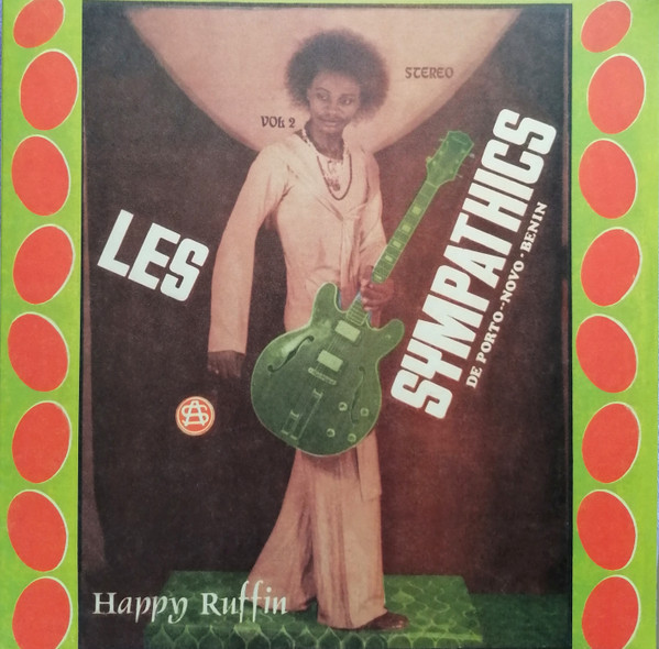 Les Sympathics - Vol. 2 - Les Sympathics De Porto-Novo Benin | Acid Jazz (AJXLP729)