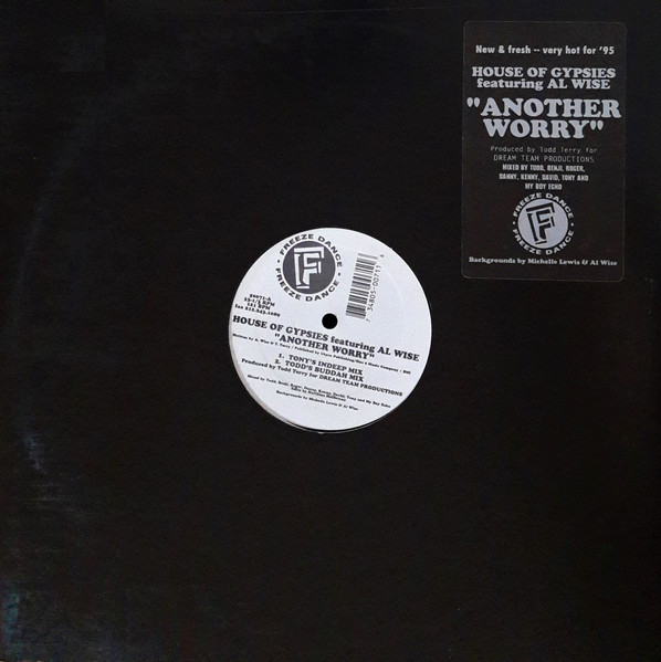 House Of Gypsies Featuring Al Wise - Another Worry | Freeze Dance (50071)