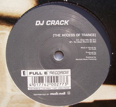 DJ Crack - The Access Of Trance | Full-E Records (FUE 0036-12)