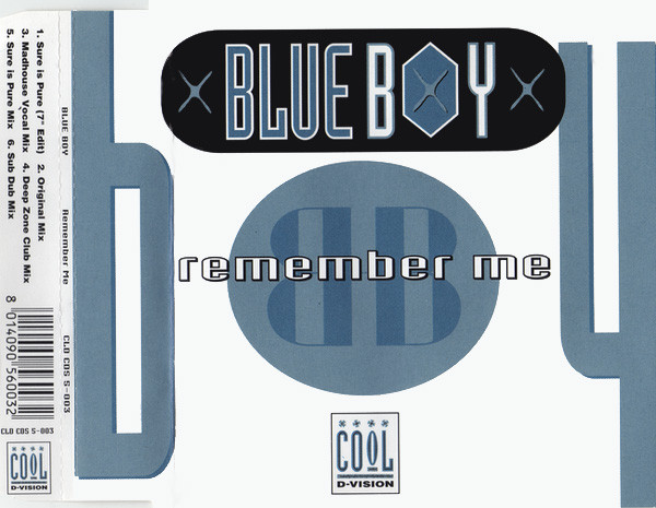 Blue Boy - Remember Me | Cool D:vision (CLD CDS 5-003) Blue Boy - Remember Me | Cool D:vision (CLD CDS 5-003)