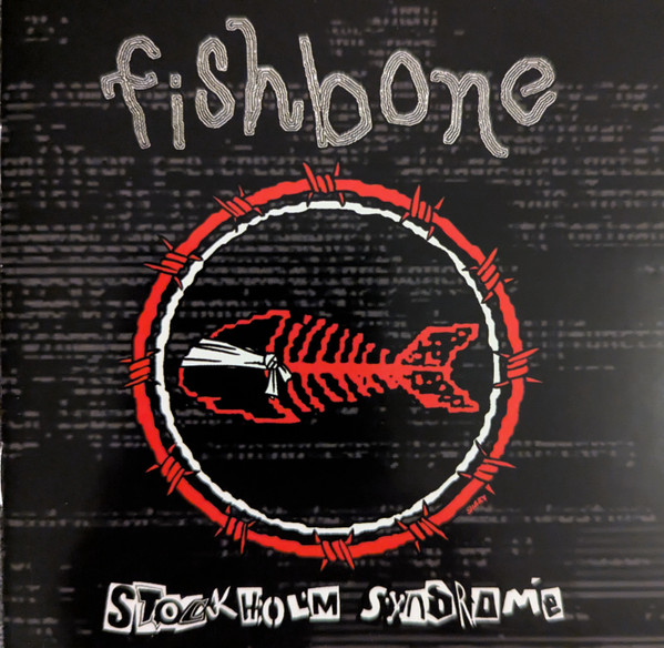 Fishbone - Stockholm Syndrome | Not On Label (Fishbone Self-Released) (FISH002)