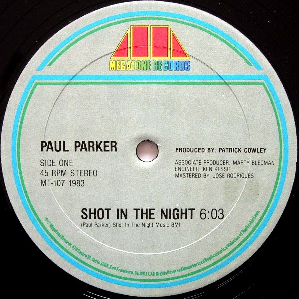 Paul Parker - Shot In The Night | Megatone Records (MT-107) - 3