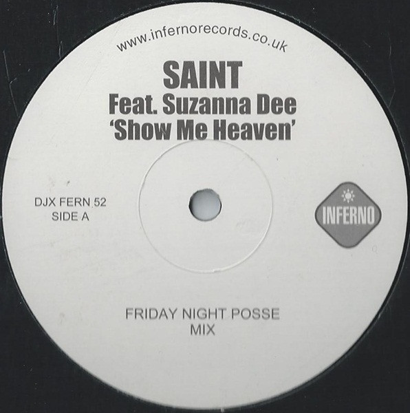 Saint Feat. Suzanna Dee - Show Me Heaven | Inferno (DJX FERN 52) - main