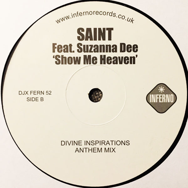 Saint Feat. Suzanna Dee - Show Me Heaven | Inferno (DJX FERN 52) - 2