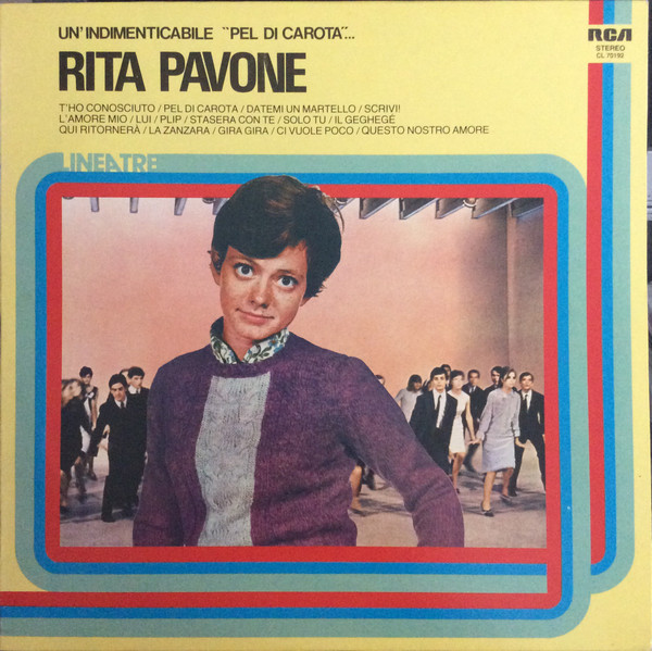 Rita Pavone - Un´Indimenticabile "Pel Di Carota" | RCA Italiana (CL 70192)