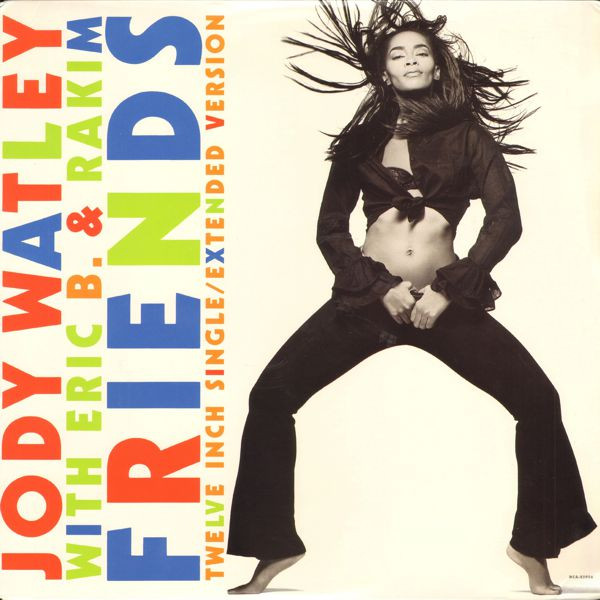 Jody Watley With Eric B. & Rakim - Friends | MCA Records (MCA-23956) Jody Watley With Eric B. & Rakim - Friends | MCA Records (MCA-23956)