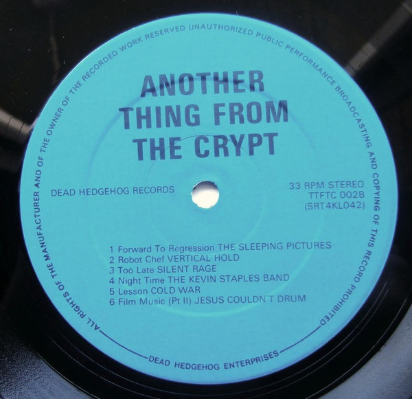 Various - Another Thing From The Crypt | Dead Hedgehog Records (TTFTC002) - 4 Various - Another Thing From The Crypt | Dead Hedgehog Records (TTFTC002) - 4