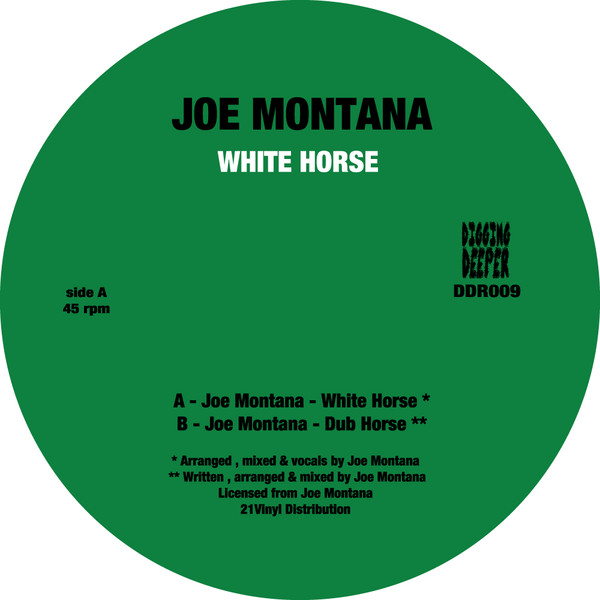 Joe Montana - White Horse | Digging Deeper Music (DDR009) - main