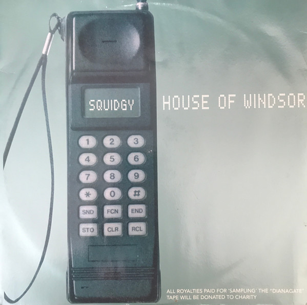 House Of Windsor - Squidgy | Di-Lema Records (HRHT1)