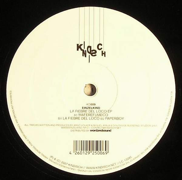 Einzelkind - La Fiebre Del Loco EP | Kindisch (KD009)