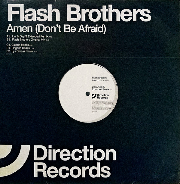 Flash Brothers - Amen (Don't Be Afraid) | Direction Records (XPR3775)
