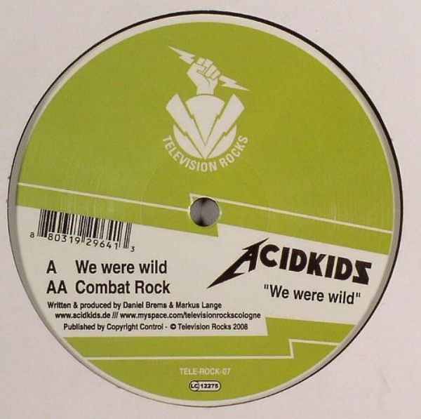 Acid Kids - We Were Wild | Television Rocks (TELE-ROCK-07)
