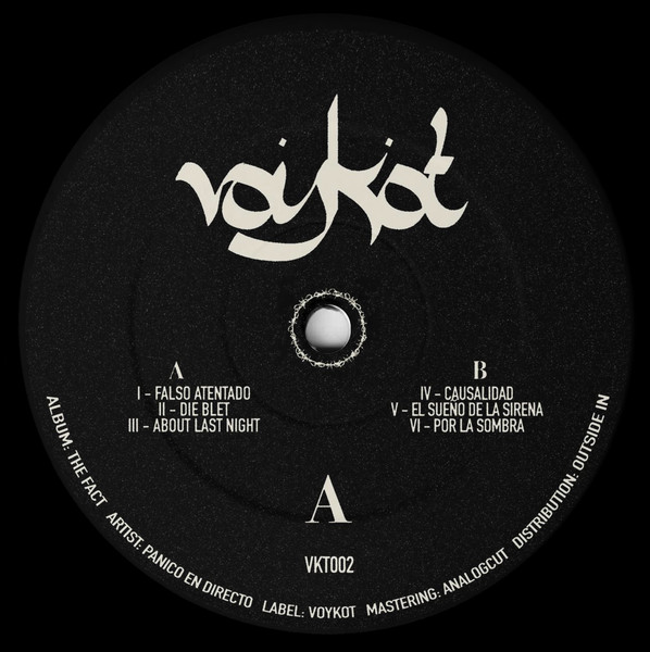 Panico En Directo - The Fact | Voykot (VKT002)