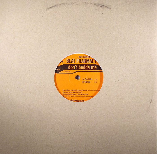 Beat Pharmacy ft. Paul St. Hilaire - Don't Bodda Me | Deep Space Media (DS50153) - 2