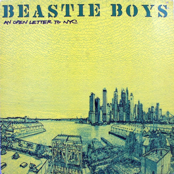 Beastie Boys - An Open Letter To NYC | Capitol Records (7243 8 76695 6 7)