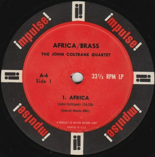 The John Coltrane Quartet - Africa/Brass | Impulse! (A-6) - 4