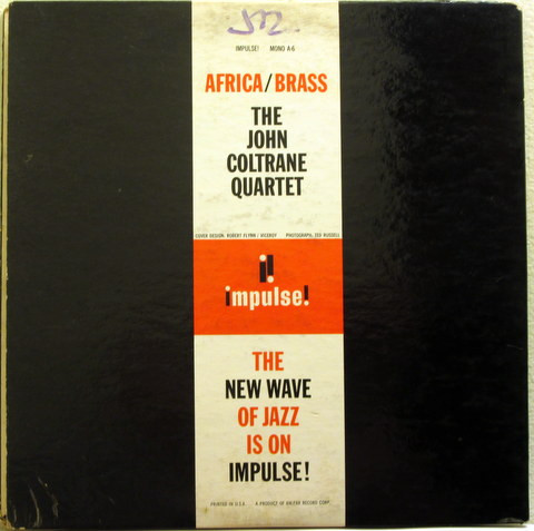 The John Coltrane Quartet - Africa/Brass | Impulse! (A-6) - 3