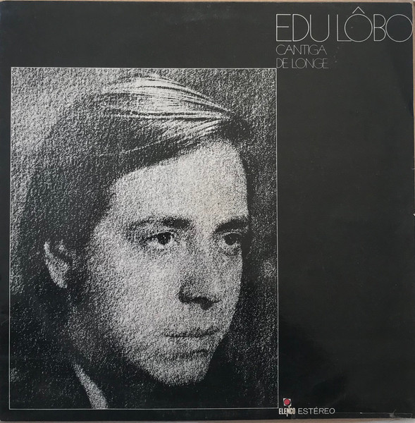 Edu Lobo - Cantiga De Longe | Audio Clarity (ACL 0099)