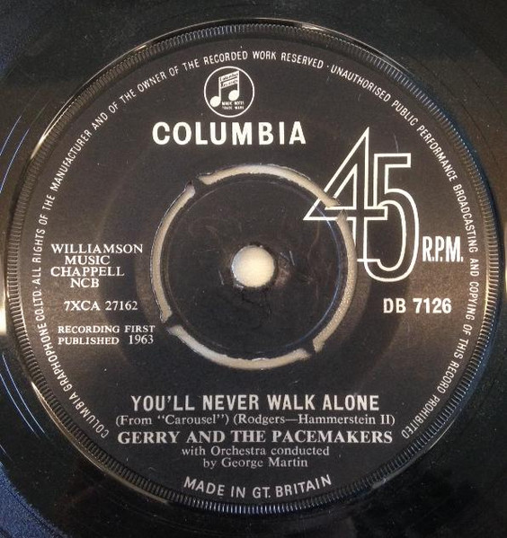 Gerry & The Pacemakers - You'll Never Walk Alone | Columbia (DB 7126)