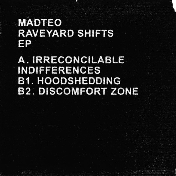 Madteo - Raveyard Shifts EP | Latency (LTNC005)
