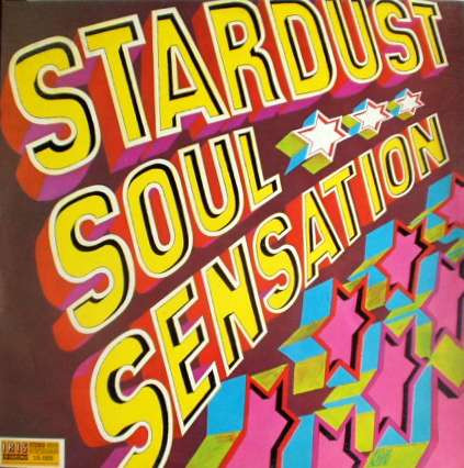 Stardust Soul Sensation - Stardust Soul Sensation | Iris Records (15.022)