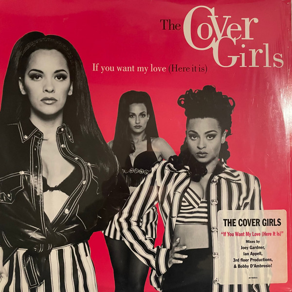 The Cover Girls - If You Want My Love (Here It Is) | Epic (49 74835)