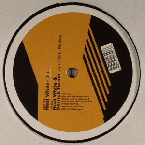 Neal White / Neal White & Derrick Turner - Chili / Cry To Save This Song | Opossum Recordings (OPSM002)