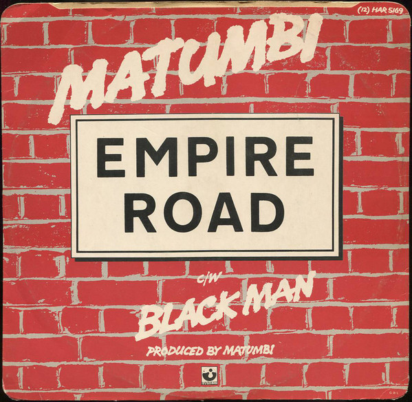 Matumbi - Empire Road | Harvest (12 HAR 5169) - 2