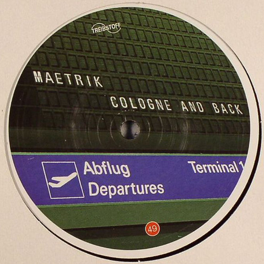 Maetrik - Cologne And Back | Treibstoff (Treibstoff 49) - 2
