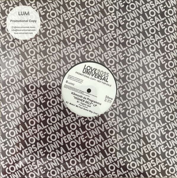KSmooth Da Programma - Higher Self LP | Love Universal (LU002) KSmooth Da Programma - Higher Self LP | Love Universal (LU002)